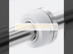 Servis Robotu Algılama Navigasyon Modülleri için Yüksek Mukavemetli Çarpışma Önleyici Tampon Kılavuz Direği Hassas Üretim